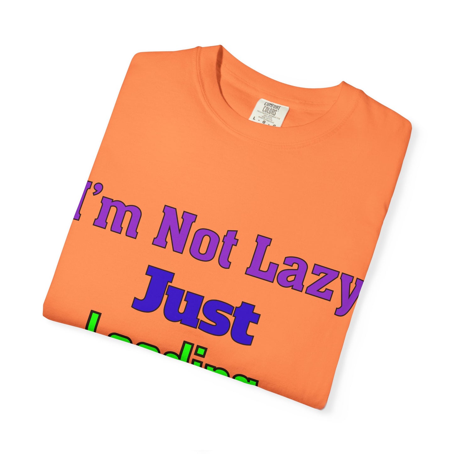 Humorous Unisex T-shirt - 'I'm Not Lazy Just Loading Brilliance', Funny Gift, Casual Wear, Everyday Tee, Meme Shirt