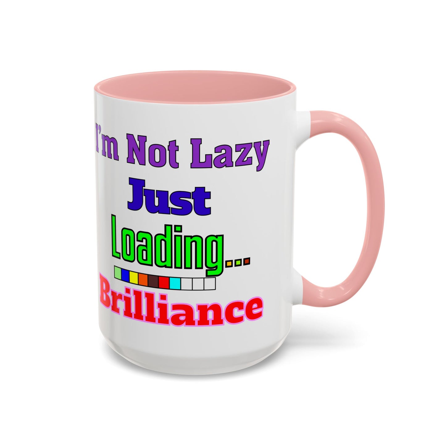 Accent Coffee Mug - I'm Not Lazy, Just Loading... Perfect Gift for Tech Lovers, Office Humor, Programmers, Coffee Lovers, Birthday