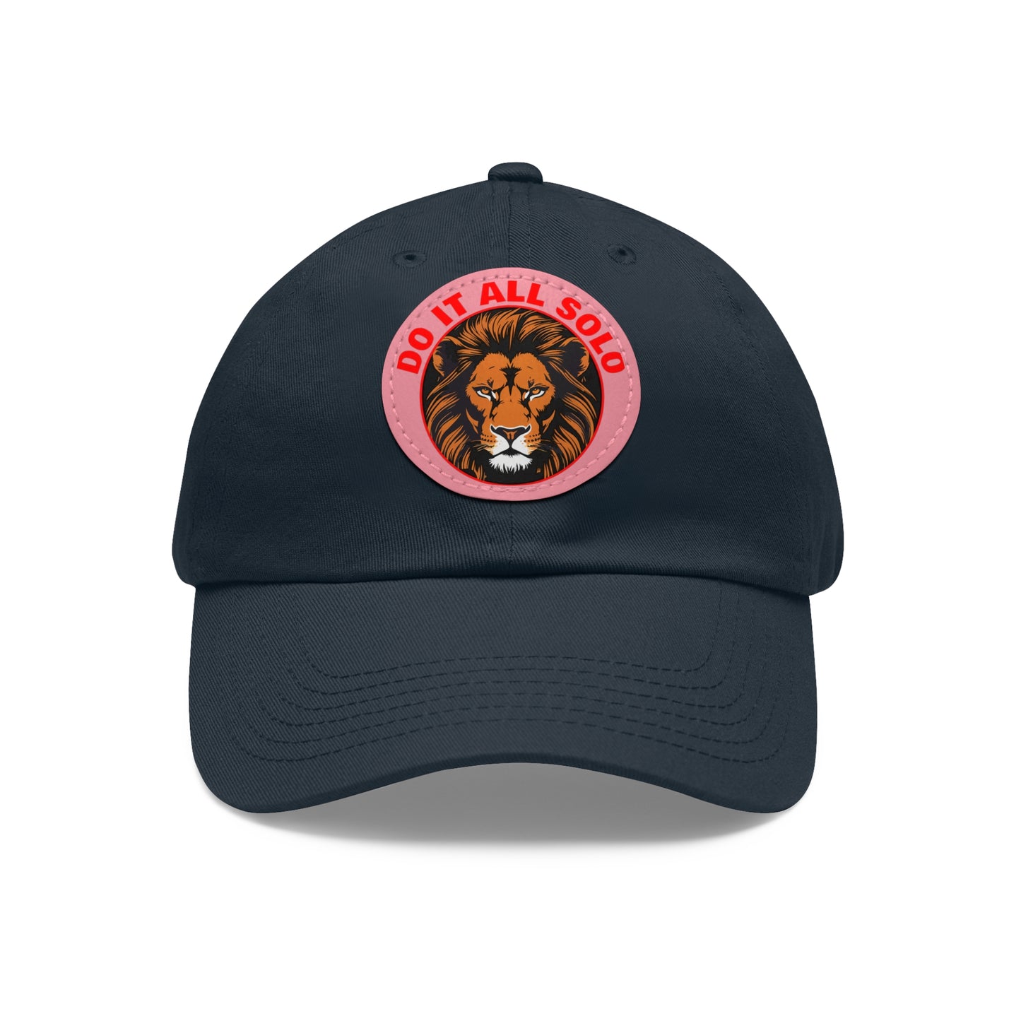 Lion Patch Dad Hat - Do It All Solo, Casual Cap for Dads, Adjustable Hat for Father's Day, Unique Gift for Men, Trendy Everyday Wear
