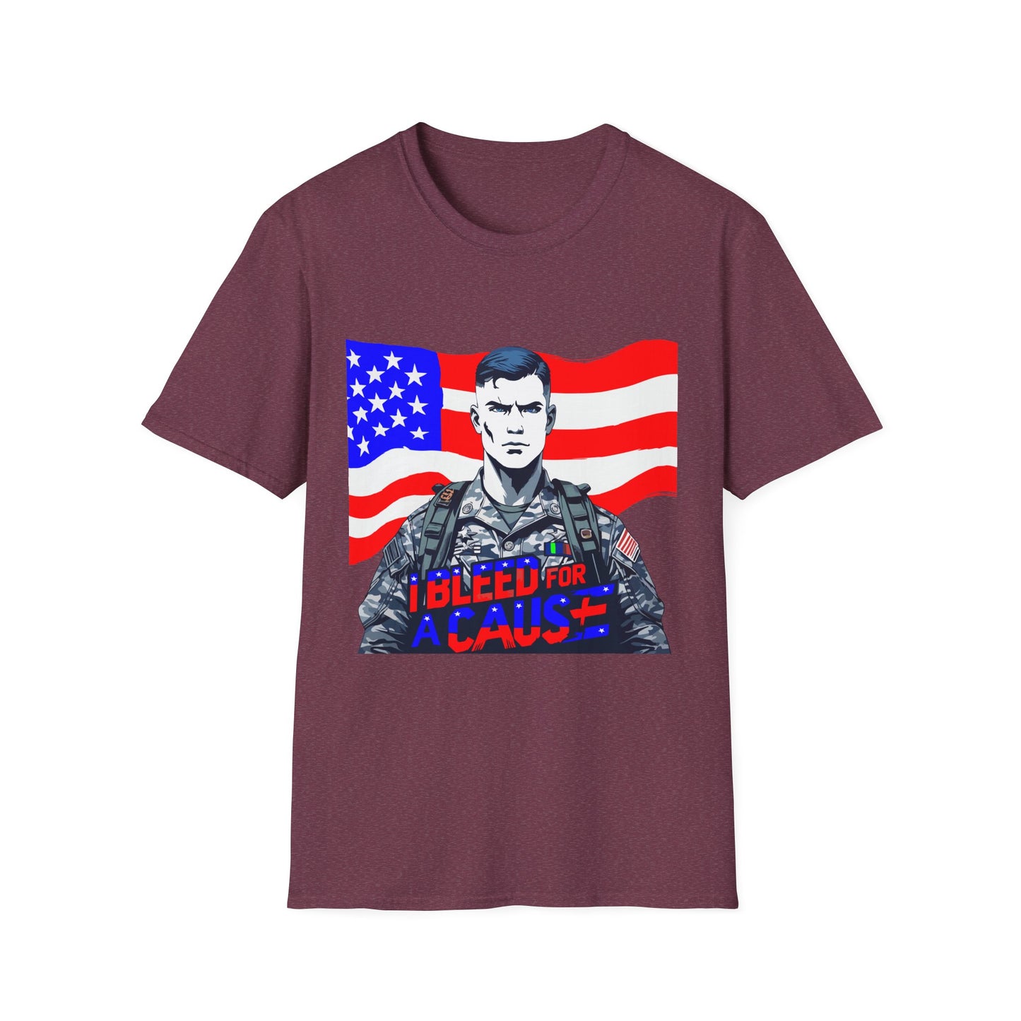 Patriotic Graphic Tee - I Bleed for a Cause, Veteran's Day Gift, Casual Wear, Unisex T-Shirt, Military Pride