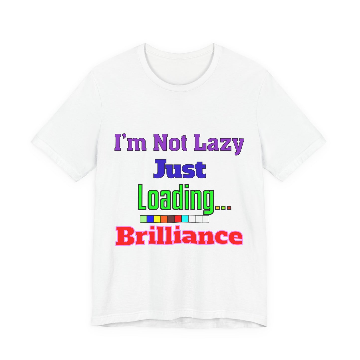 Brilliantly Lazy Unisex Tee - Fun T-Shirt for Relaxed Vibes, Ideal for Weekends, Gifts, and Casual Outings
