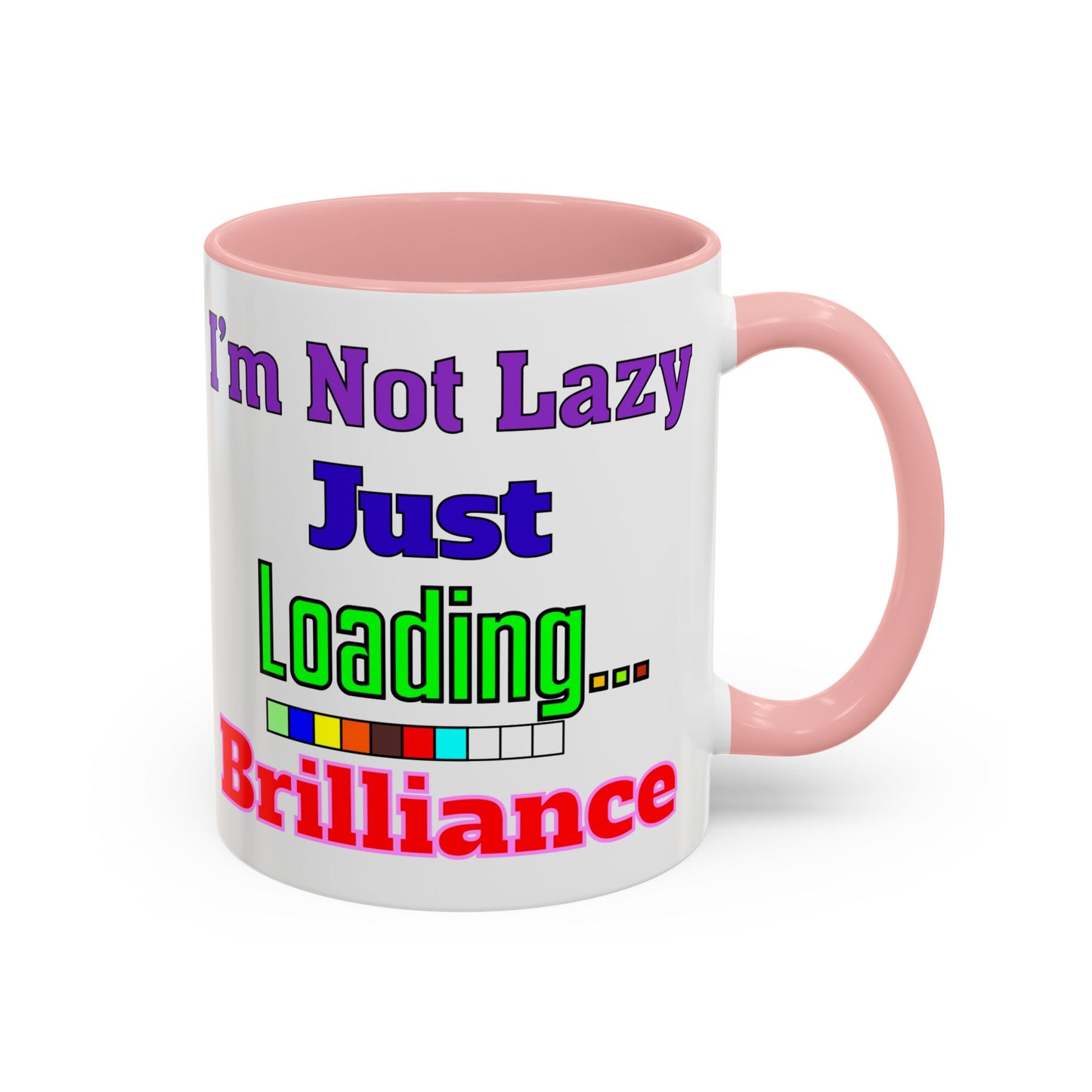Accent Coffee Mug - I'm Not Lazy, Just Loading... Perfect Gift for Tech Lovers, Office Humor, Programmers, Coffee Lovers, Birthday