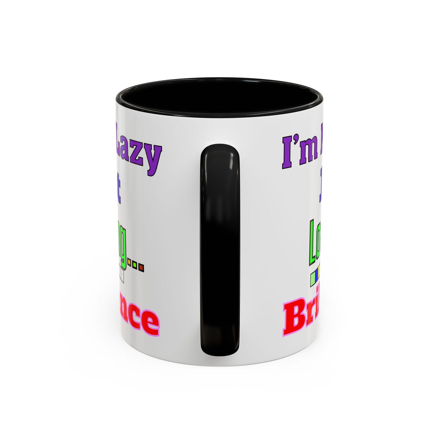 Accent Coffee Mug - I'm Not Lazy, Just Loading... Perfect Gift for Tech Lovers, Office Humor, Programmers, Coffee Lovers, Birthday