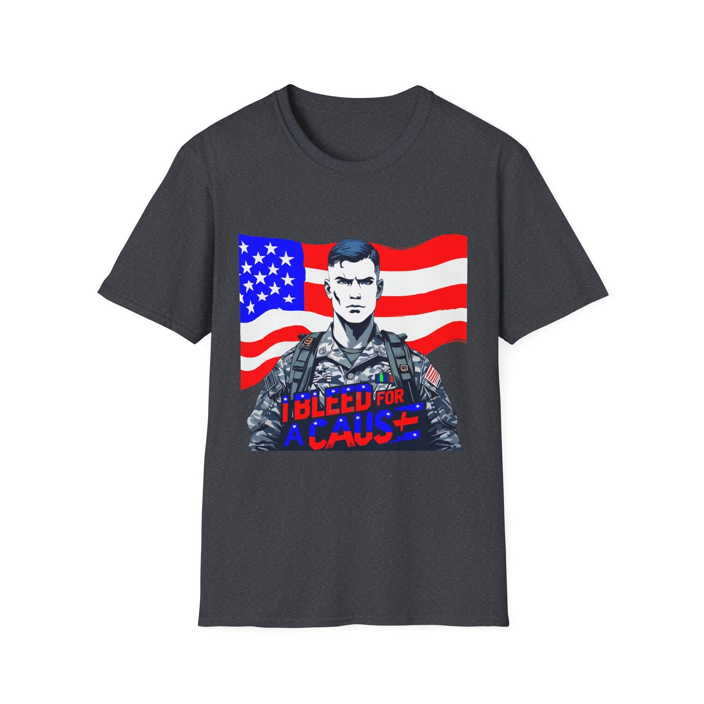 Patriotic Graphic Tee - I Bleed for a Cause, Veteran's Day Gift, Casual Wear, Unisex T-Shirt, Military Pride