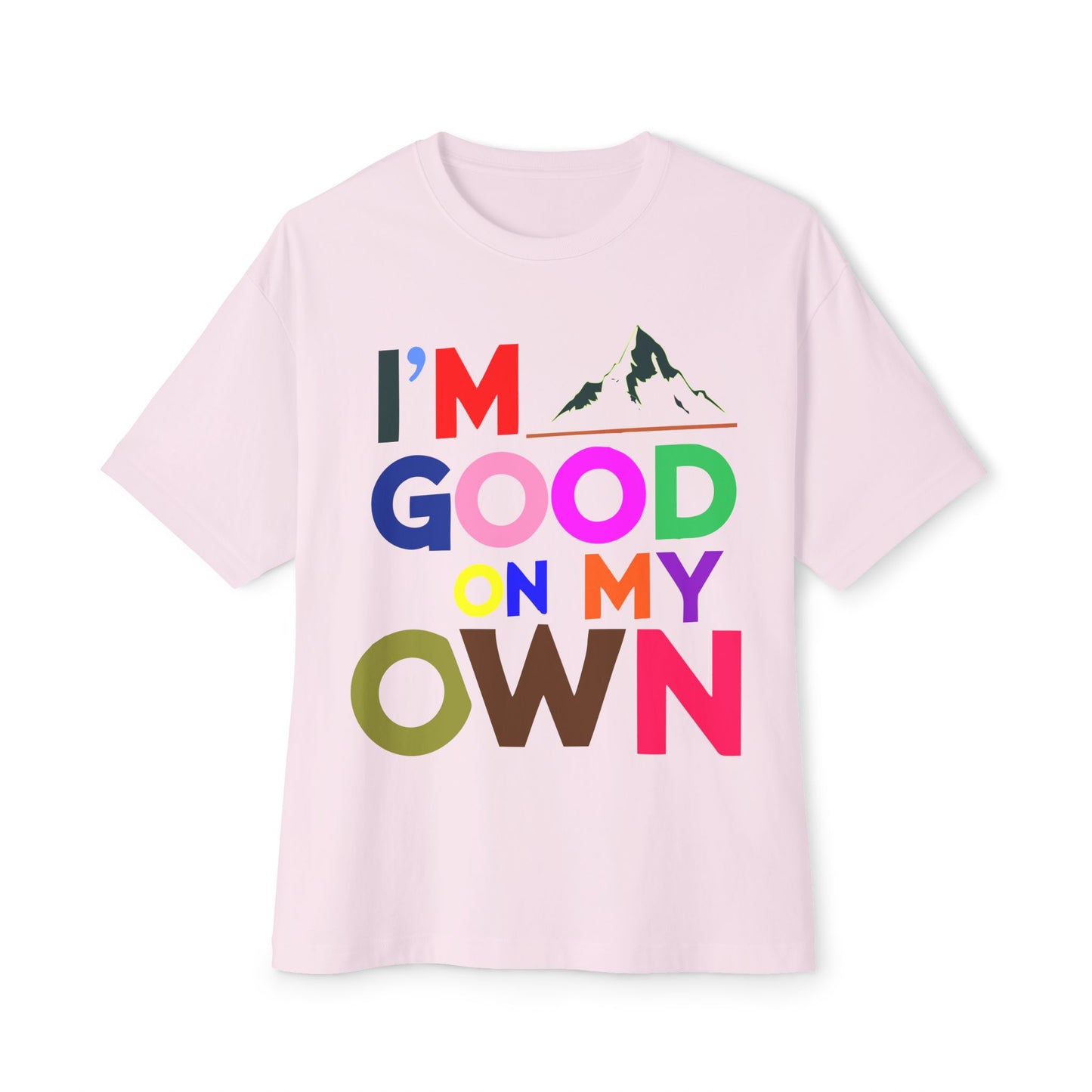 Empowering Oversized Tee, Motivational Tee, Unisex Casual Wear, Confidence Shirt, Gift for Friends, Everyday Wear