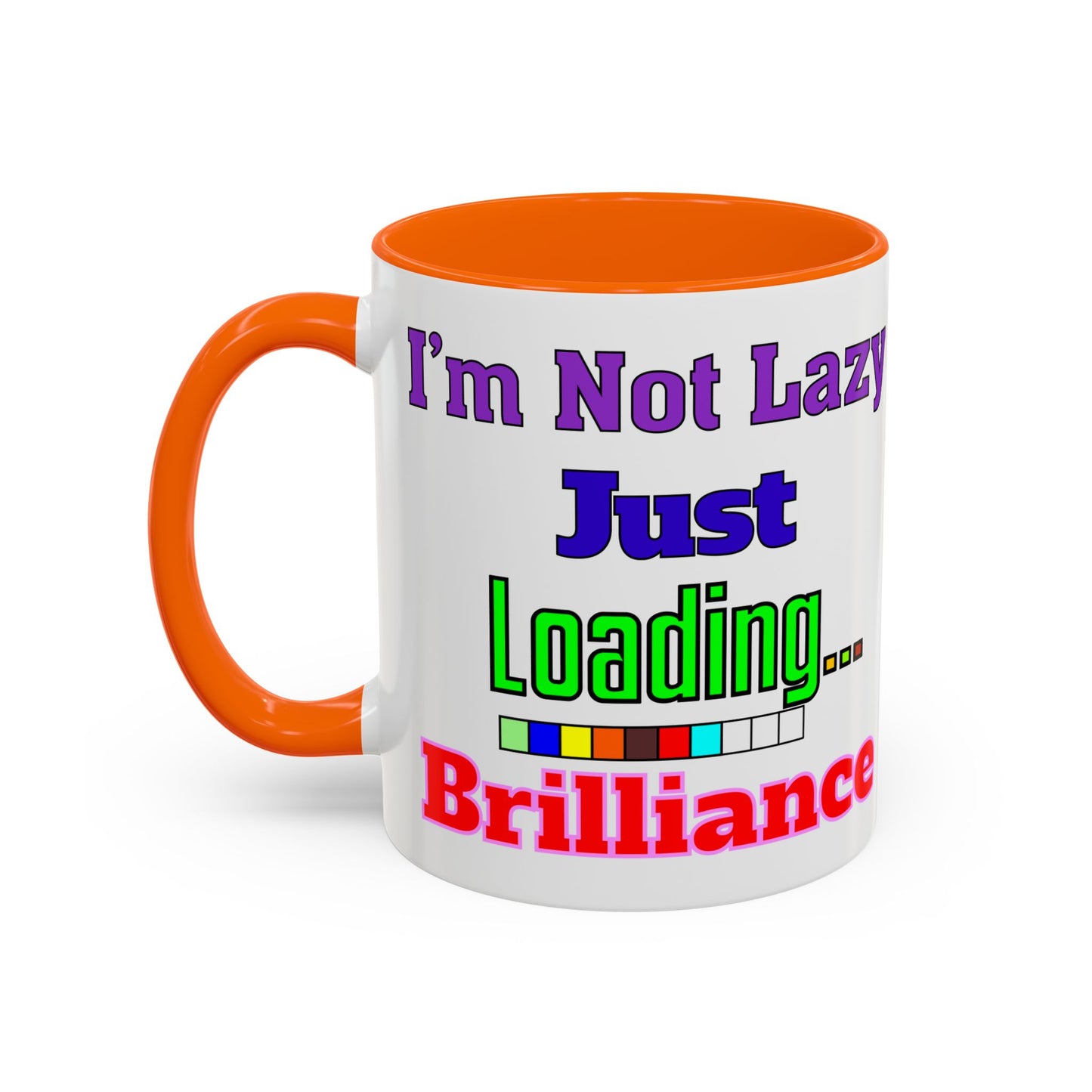 Accent Coffee Mug - I'm Not Lazy, Just Loading... Perfect Gift for Tech Lovers, Office Humor, Programmers, Coffee Lovers, Birthday