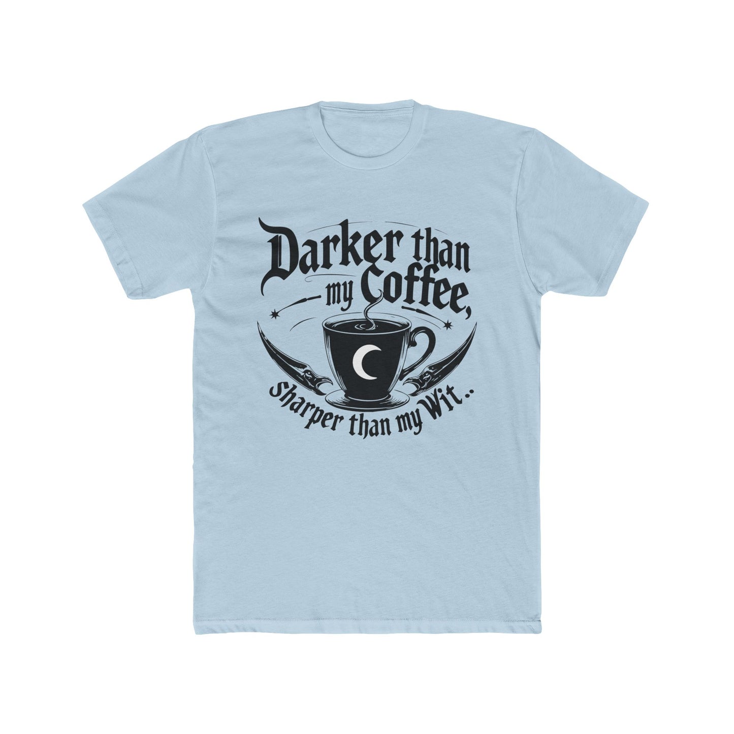 Darker Than My Coffee Unisex Crew Tee, Coffee Lover Shirt, Gifts for Baristas, Funny Tee, Casual Outfit, Coffee-Themed Merchandise