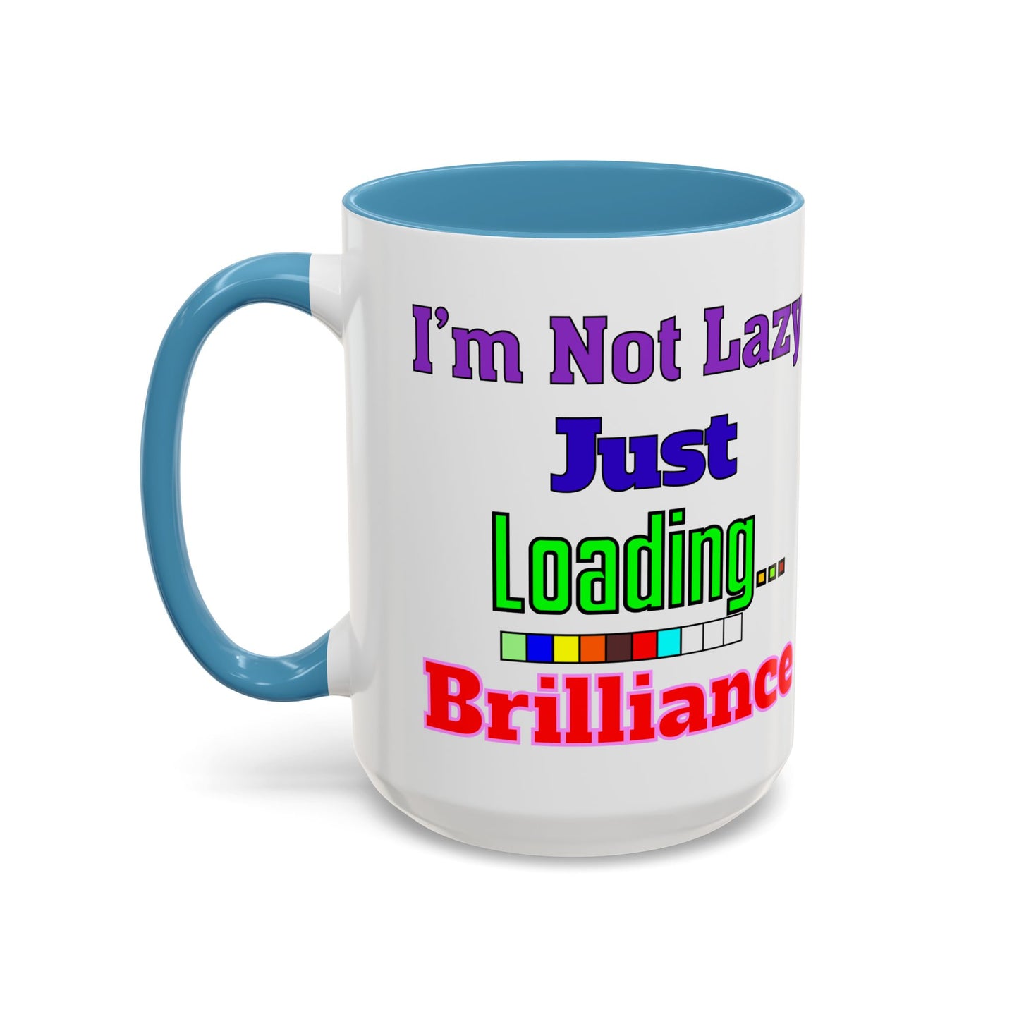 Accent Coffee Mug - I'm Not Lazy, Just Loading... Perfect Gift for Tech Lovers, Office Humor, Programmers, Coffee Lovers, Birthday