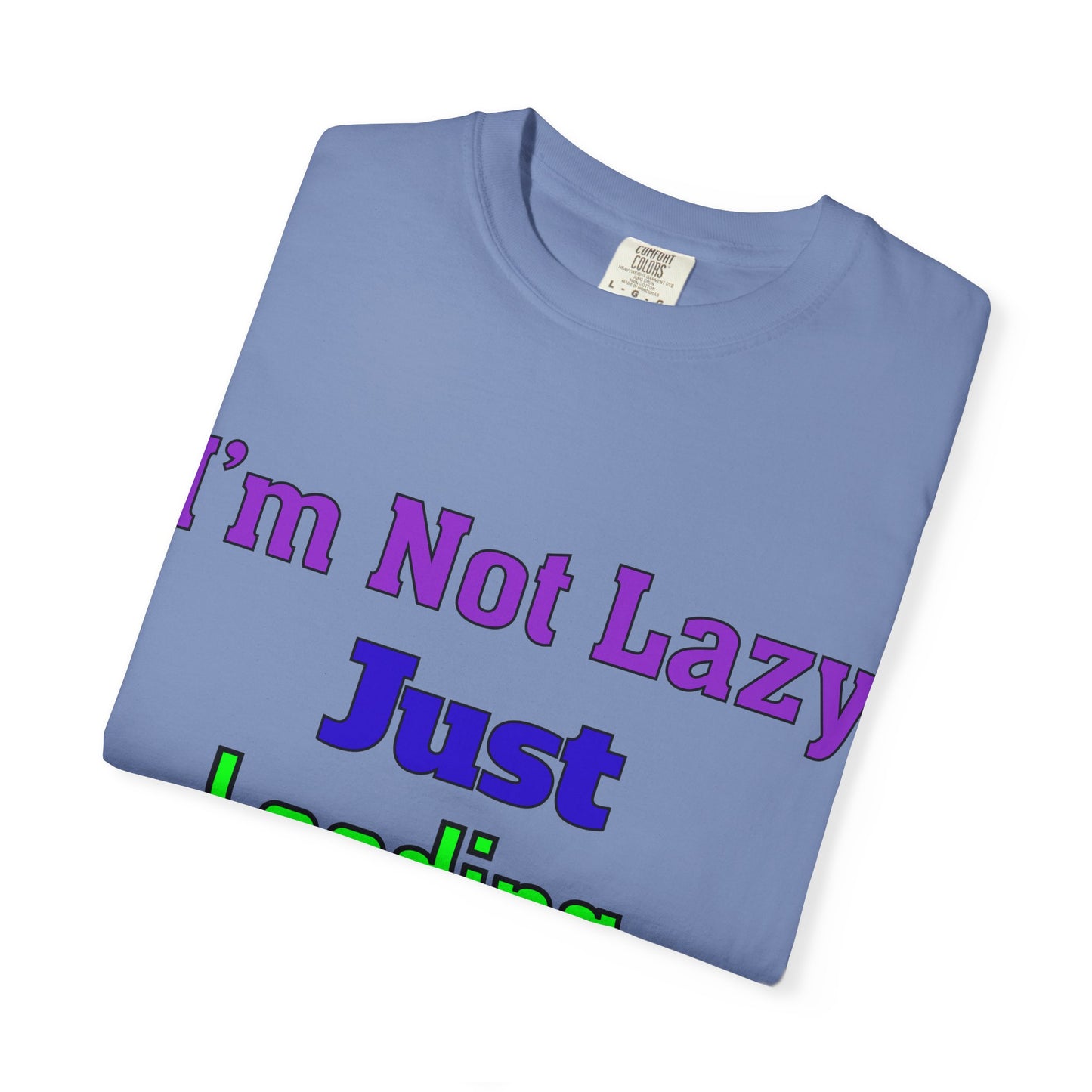 Humorous Unisex T-shirt - 'I'm Not Lazy Just Loading Brilliance', Funny Gift, Casual Wear, Everyday Tee, Meme Shirt