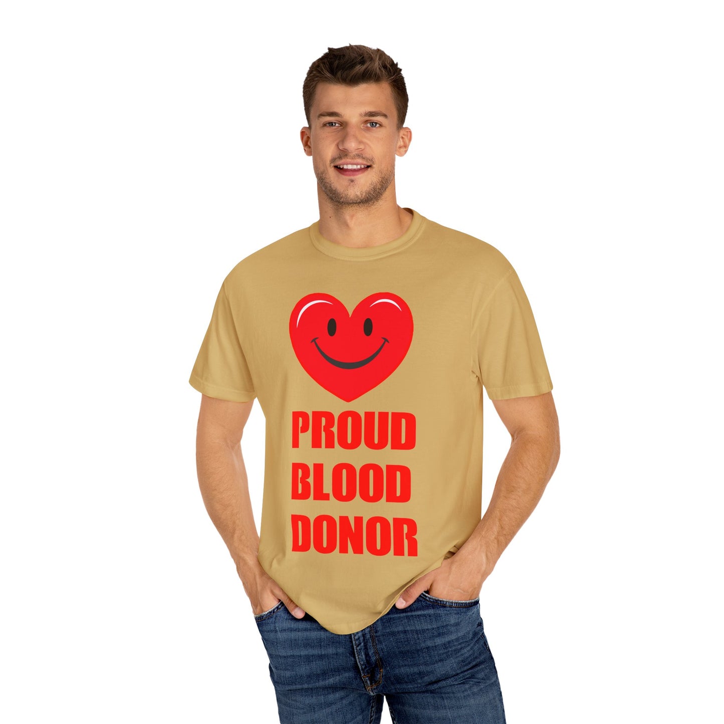 Proud Blood Donor T-Shirt | Unisex Garment-Dyed Tee for Everyday Wear, Fundraising Events, Health Awareness, Holidays, Gift Ideas
