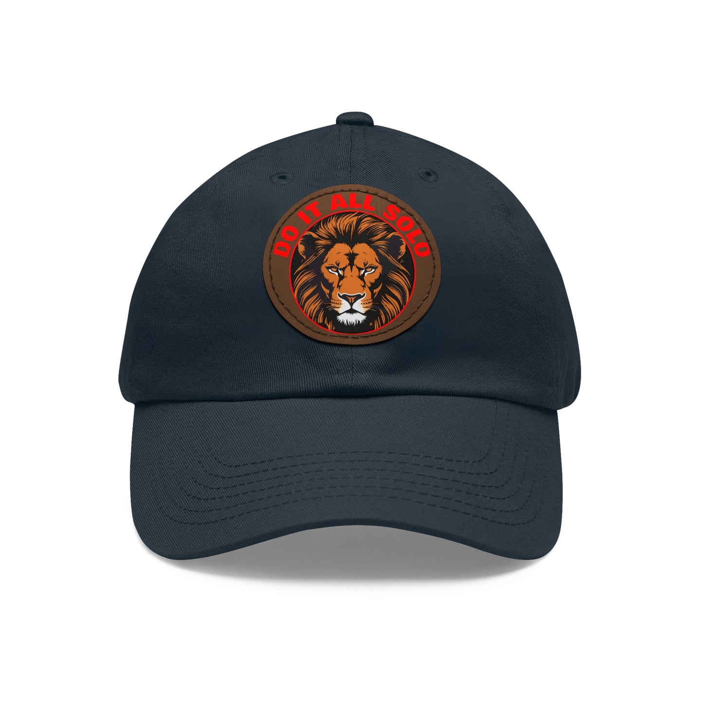 Lion Patch Dad Hat - Do It All Solo, Casual Cap for Dads, Adjustable Hat for Father's Day, Unique Gift for Men, Trendy Everyday Wear