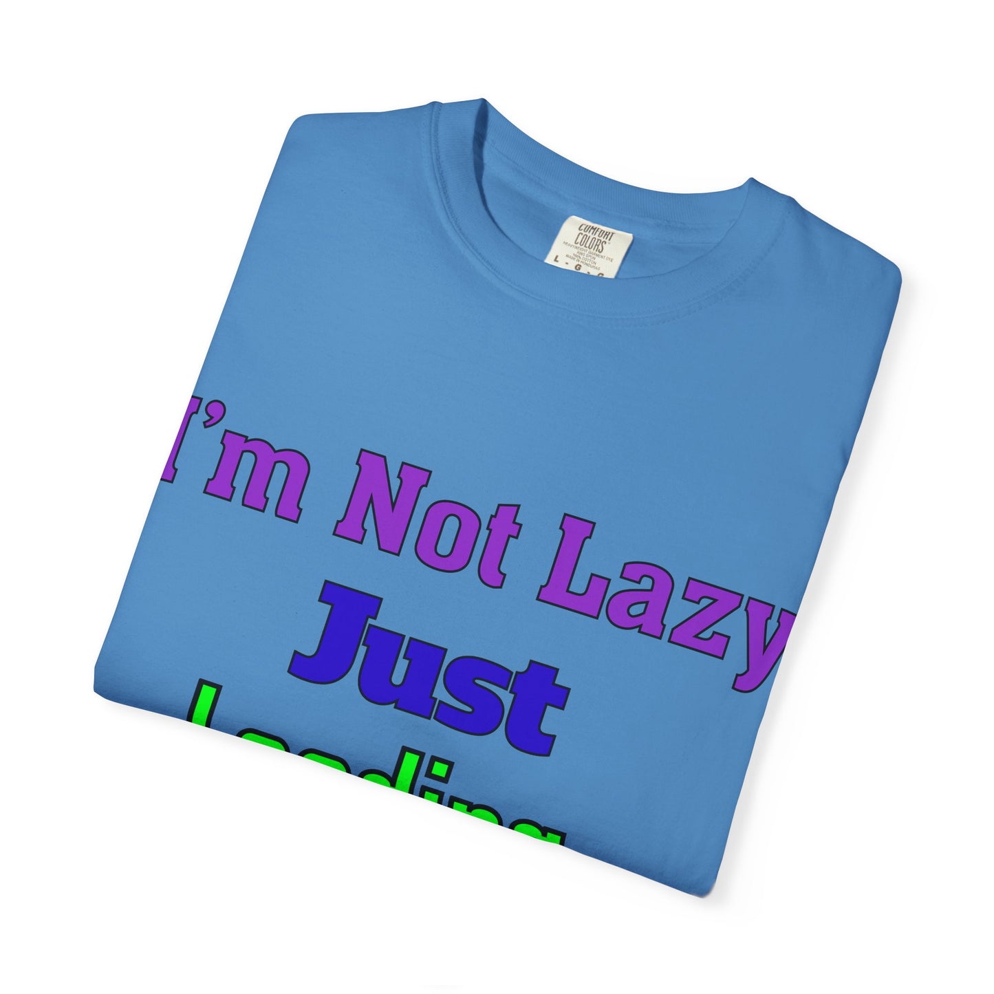 Humorous Unisex T-shirt - 'I'm Not Lazy Just Loading Brilliance', Funny Gift, Casual Wear, Everyday Tee, Meme Shirt