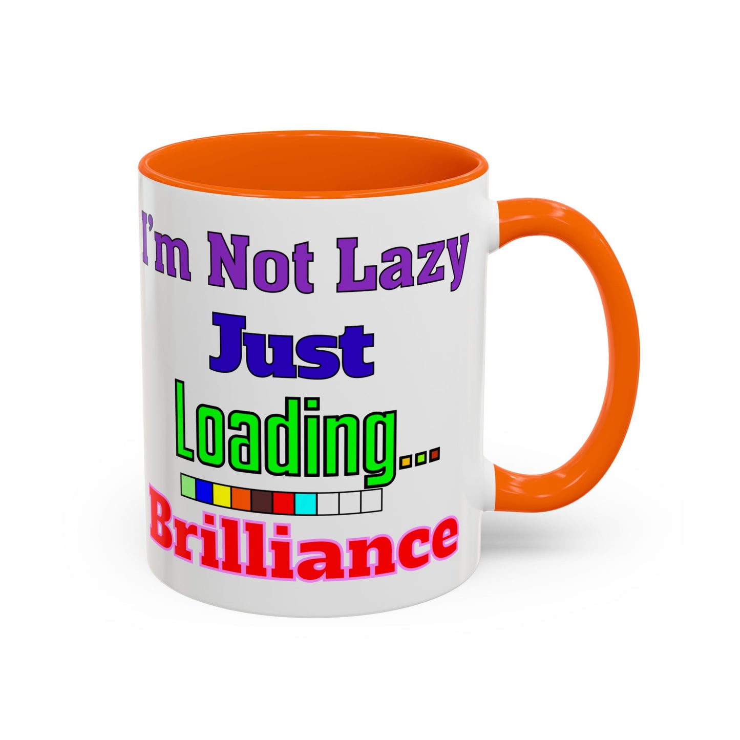 Accent Coffee Mug - I'm Not Lazy, Just Loading... Perfect Gift for Tech Lovers, Office Humor, Programmers, Coffee Lovers, Birthday
