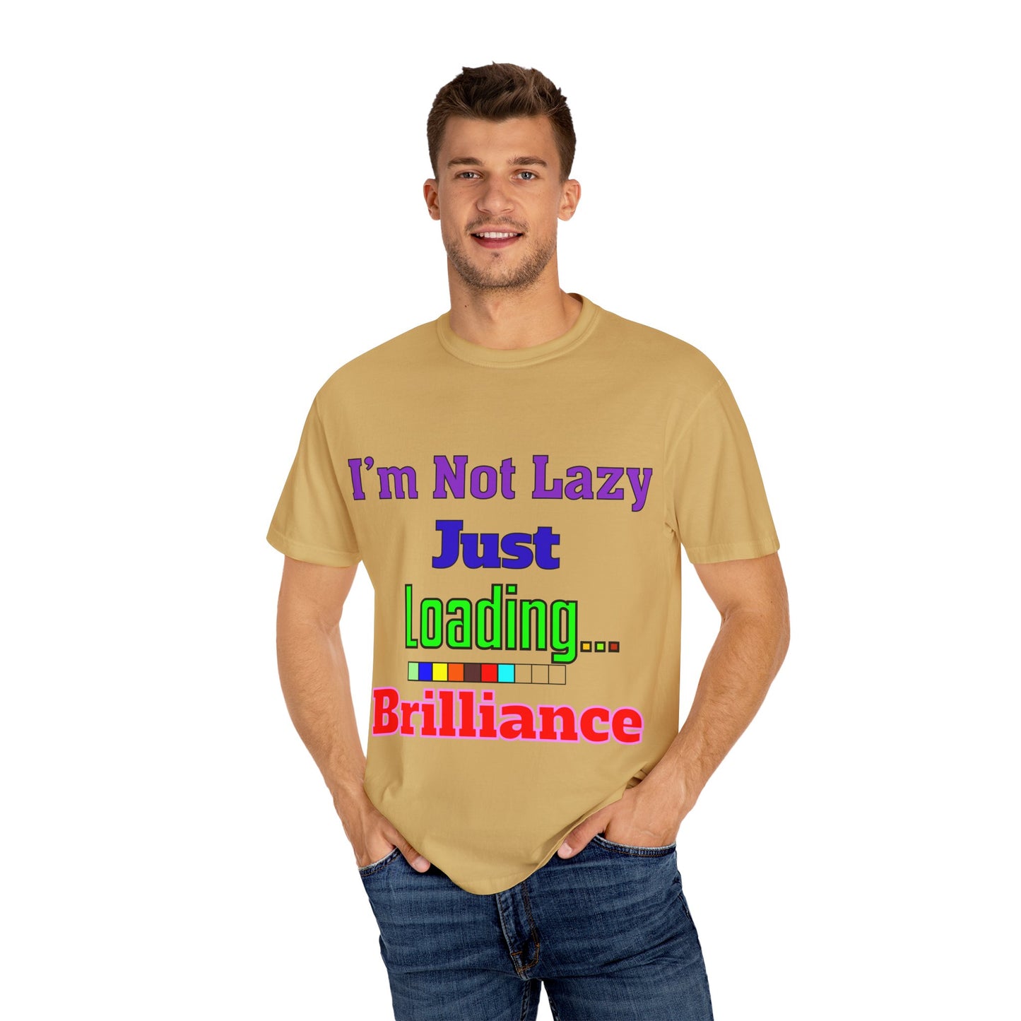 Humorous Unisex T-shirt - 'I'm Not Lazy Just Loading Brilliance', Funny Gift, Casual Wear, Everyday Tee, Meme Shirt