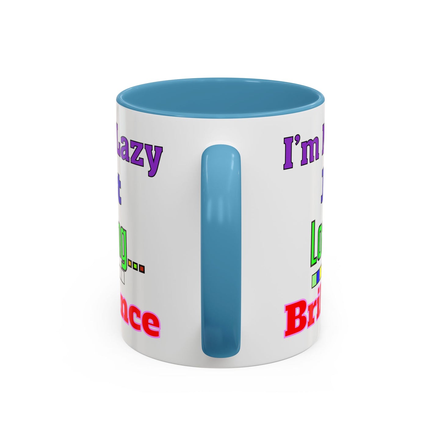 Accent Coffee Mug - I'm Not Lazy, Just Loading... Perfect Gift for Tech Lovers, Office Humor, Programmers, Coffee Lovers, Birthday