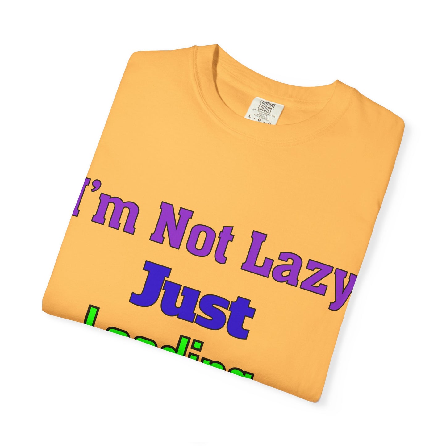 Humorous Unisex T-shirt - 'I'm Not Lazy Just Loading Brilliance', Funny Gift, Casual Wear, Everyday Tee, Meme Shirt
