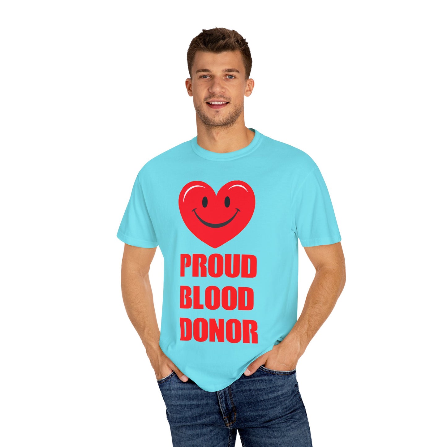 Proud Blood Donor T-Shirt | Unisex Garment-Dyed Tee for Everyday Wear, Fundraising Events, Health Awareness, Holidays, Gift Ideas