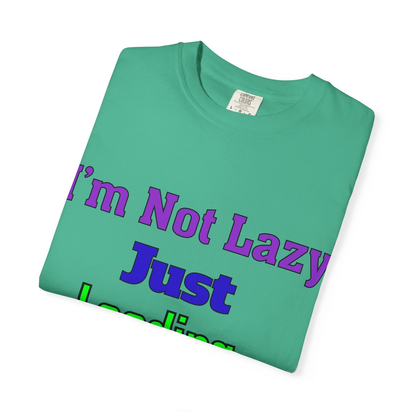 Humorous Unisex T-shirt - 'I'm Not Lazy Just Loading Brilliance', Funny Gift, Casual Wear, Everyday Tee, Meme Shirt