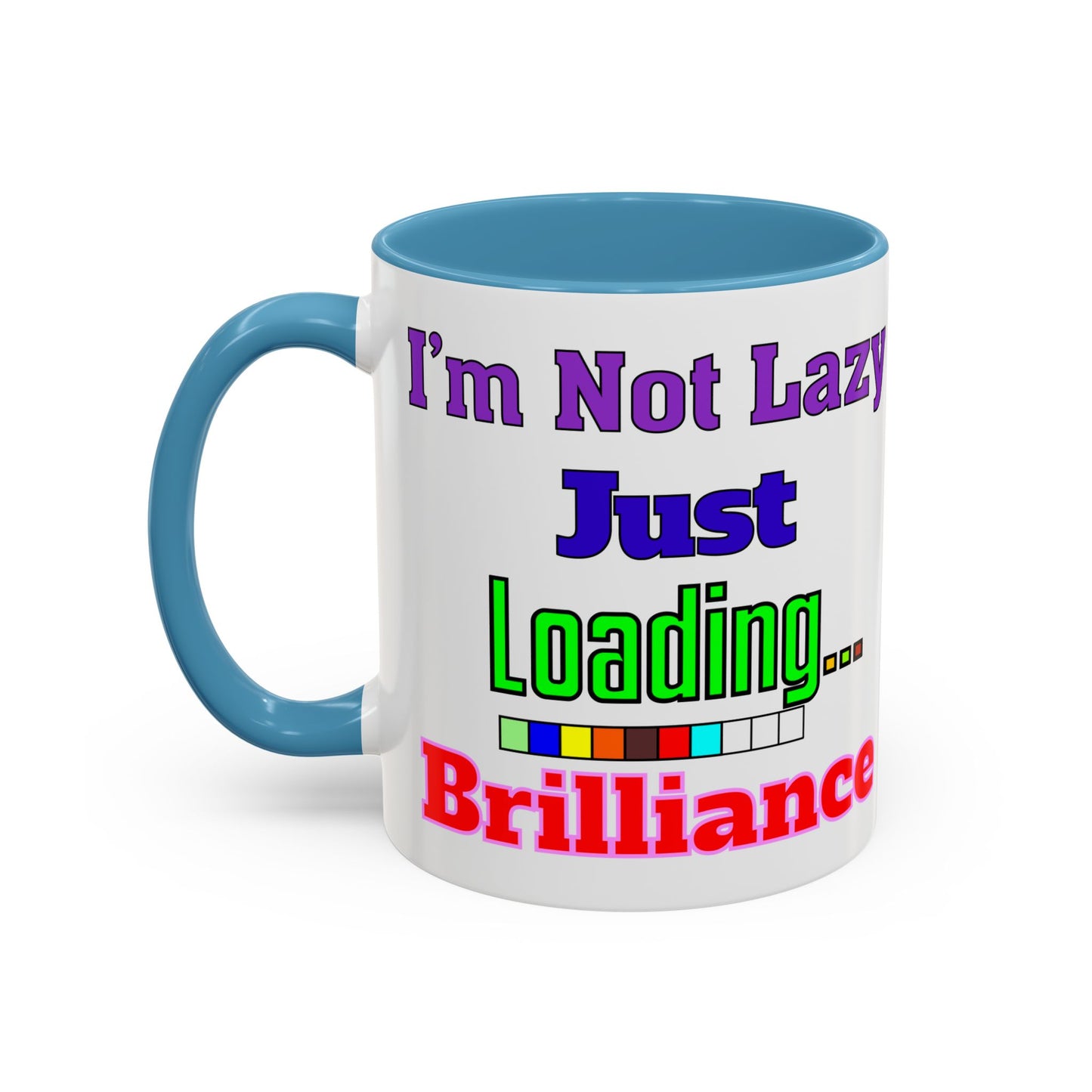 Accent Coffee Mug - I'm Not Lazy, Just Loading... Perfect Gift for Tech Lovers, Office Humor, Programmers, Coffee Lovers, Birthday