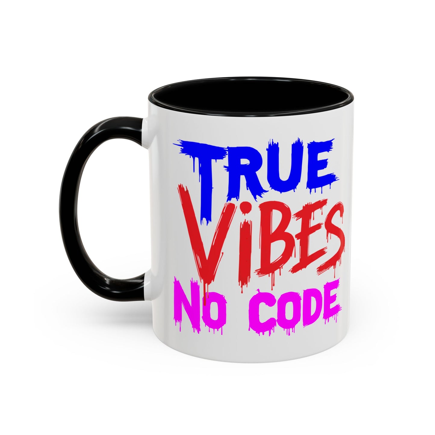 Colorful Quote Coffee Mug - True Vibes No Code, Fun Gift for Coffee Lovers, Unique Desk Accessory, Inspirational Mug, Perfect for [...]