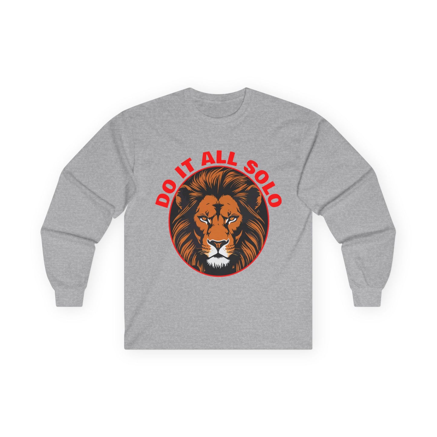 Do It All Solo Long Sleeve Tee, Motivational Shirt, Gift for Entrepreneurs, Casual Wear, Unique Lion Design, Unisex Apparel