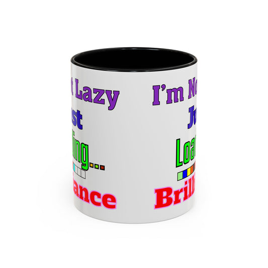 Accent Coffee Mug - I'm Not Lazy, Just Loading... Perfect Gift for Tech Lovers, Office Humor, Programmers, Coffee Lovers, Birthday