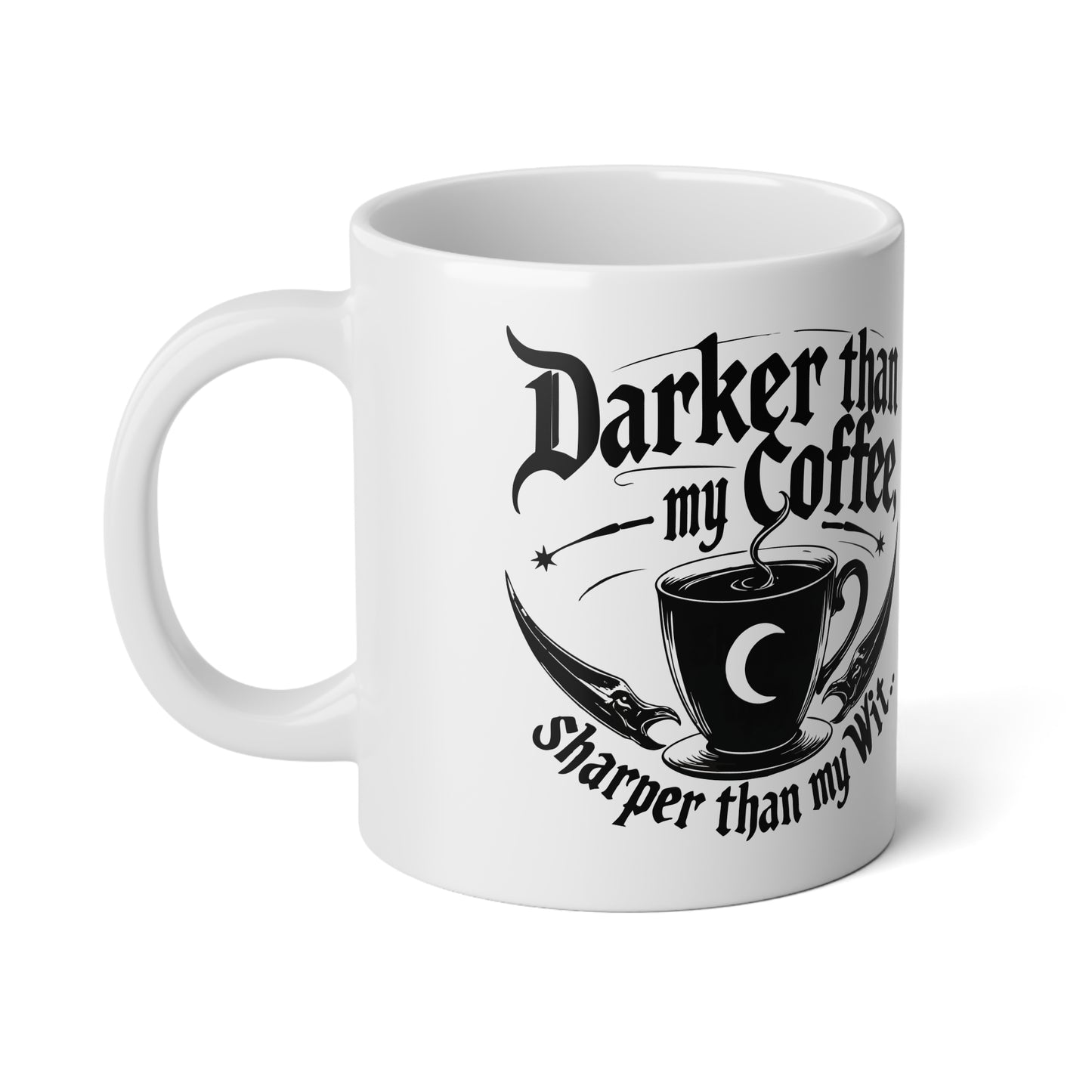 Darker Than My Coffee Jumbo Mug, 20oz - Perfect for Coffee Lovers, Gift for Friends, Funny Coffee Mug, Great for Home or Office, [...]