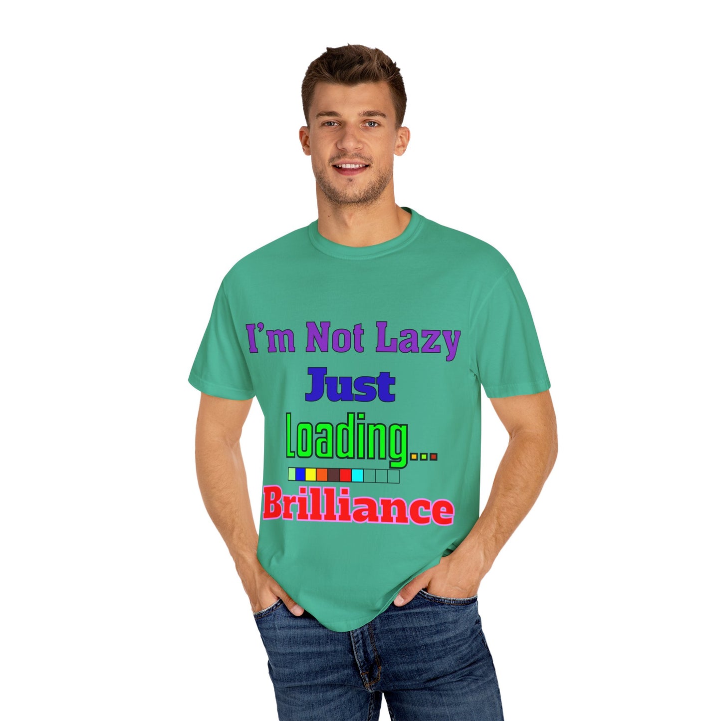 Humorous Unisex T-shirt - 'I'm Not Lazy Just Loading Brilliance', Funny Gift, Casual Wear, Everyday Tee, Meme Shirt