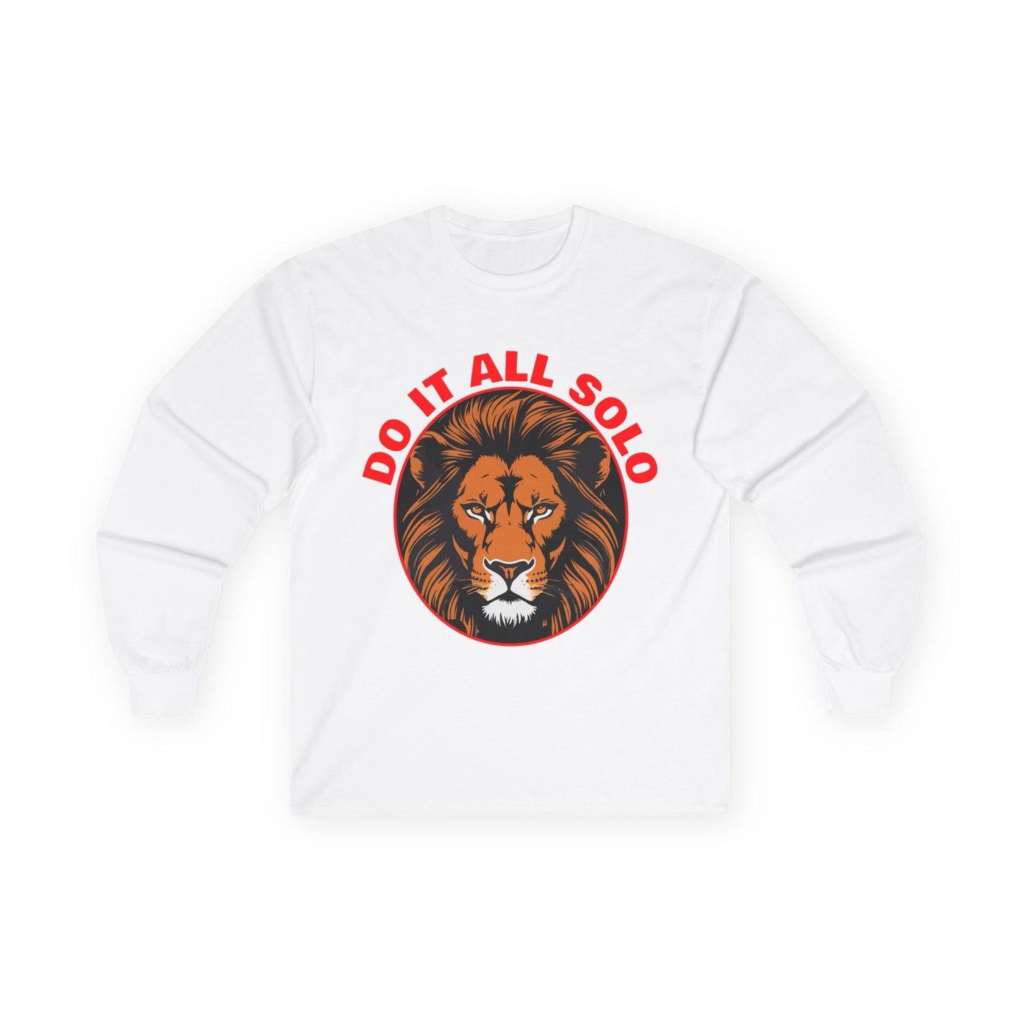 Do It All Solo Long Sleeve Tee, Motivational Shirt, Gift for Entrepreneurs, Casual Wear, Unique Lion Design, Unisex Apparel