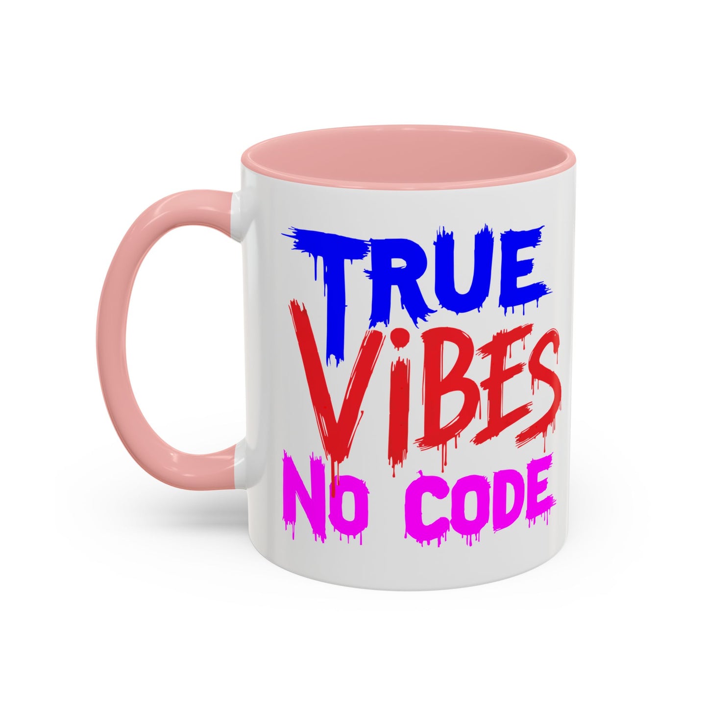 Colorful Quote Coffee Mug - True Vibes No Code, Fun Gift for Coffee Lovers, Unique Desk Accessory, Inspirational Mug, Perfect for [...]