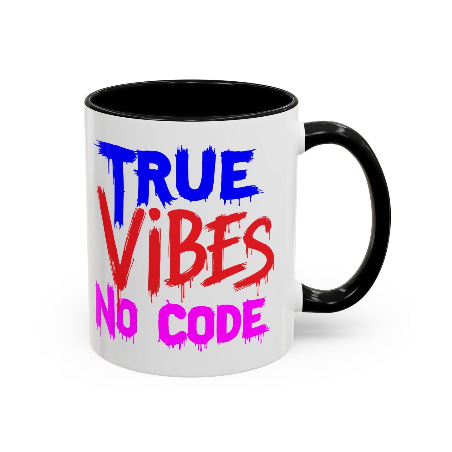 Colorful Quote Coffee Mug - True Vibes No Code, Fun Gift for Coffee Lovers, Unique Desk Accessory, Inspirational Mug, Perfect for [...]