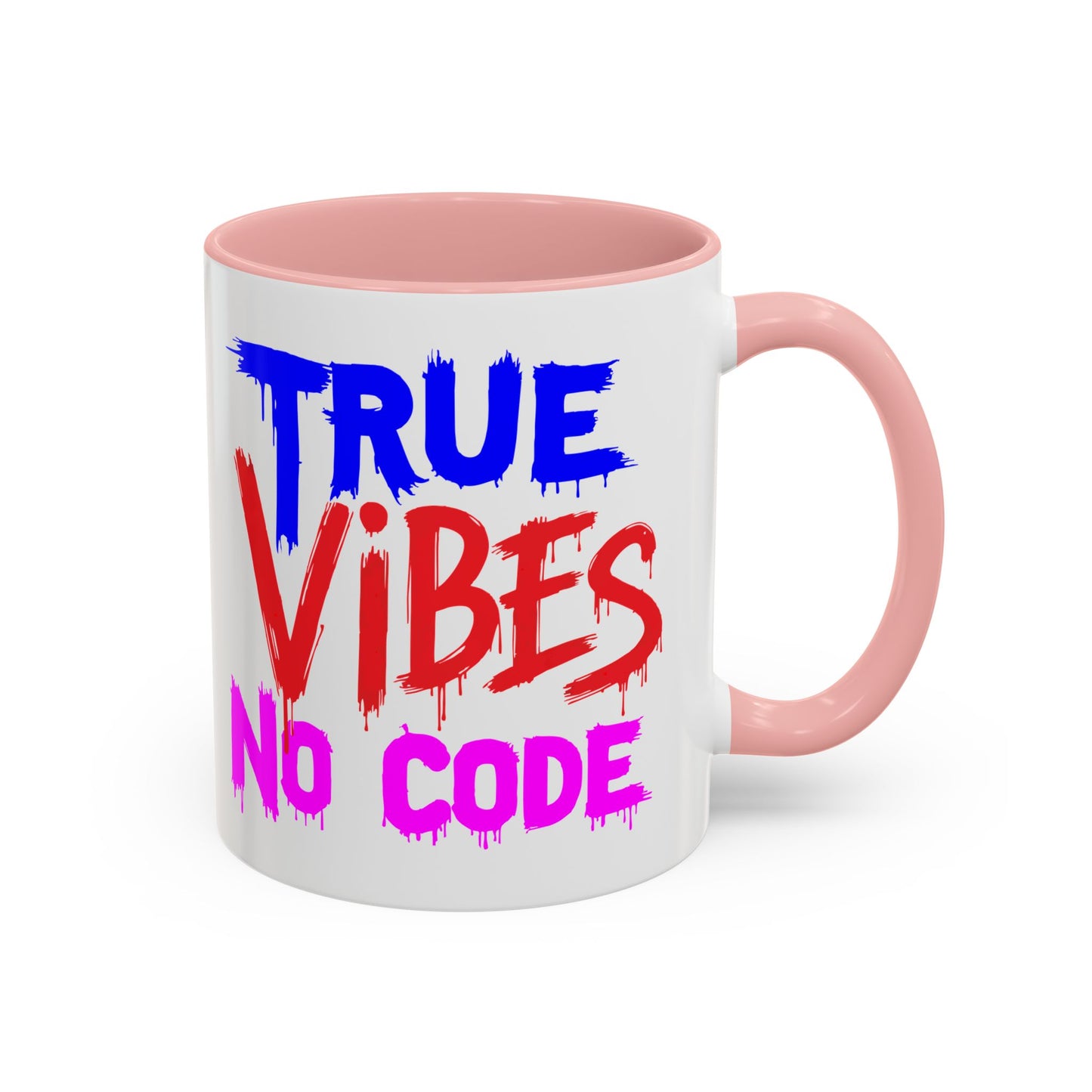 Colorful Quote Coffee Mug - True Vibes No Code, Fun Gift for Coffee Lovers, Unique Desk Accessory, Inspirational Mug, Perfect for [...]