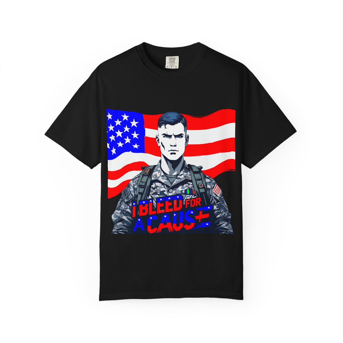 Patriotic Graphic Tee - I Bleed for a Cause, Military Support Shirt, Unisex Casual Wear, American Pride T-Shirt, Gifts for Veterans