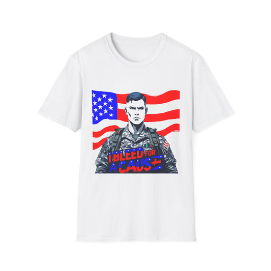 Patriotic Graphic Tee - I Bleed for a Cause, Veteran's Day Gift, Casual Wear, Unisex T-Shirt, Military Pride